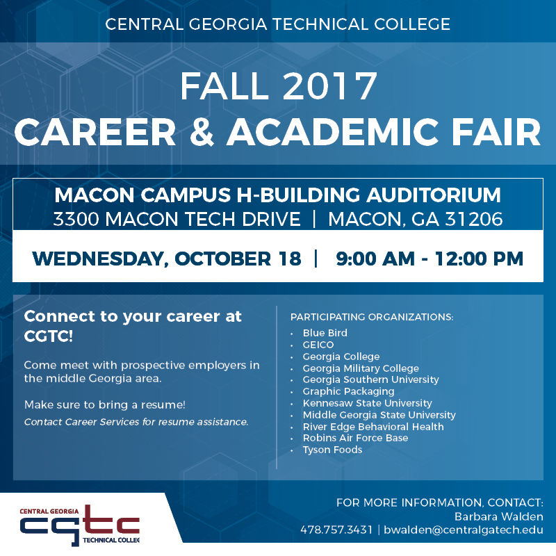 Job Fair for students coming to CGTC on Oct. 18, 2017. Contact Barabara Walden at bwalden@centralgatech.edu