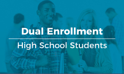 Dual Enrollment - High School Students