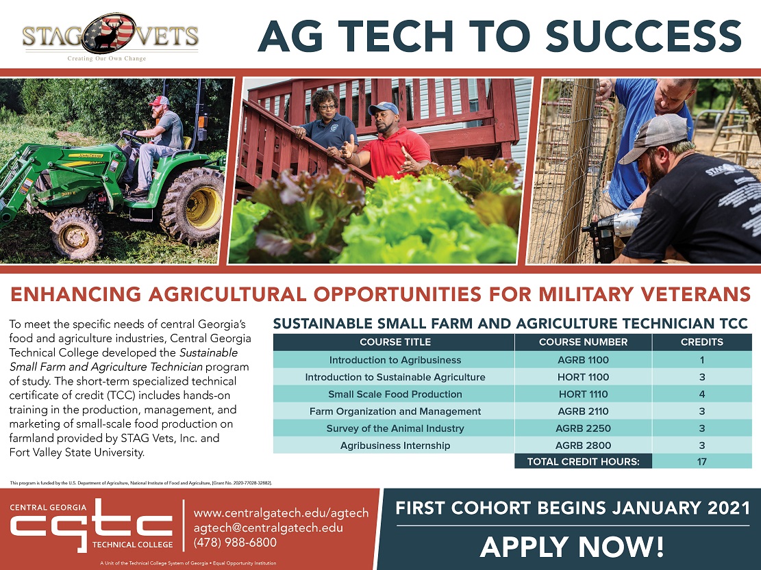 Soon veterans will be able to take their service from farm to table, as Central Georgia Technical College (CGTC) in collaboration with STAG Vets, Inc. in Baldwin County, and Fort Valley State University (FVSU) received grant funding to create a sustainable foods technical certificate program. 