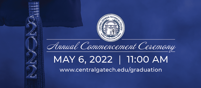CGTC Commencement Ceremony Returns to Macon Centreplex May 6  