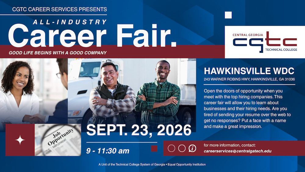 Hawkinsville All Industry Career Fair, September  22, 2026. 9 - 11:30 AM Contact careerservices@centralgatech.edu for more information