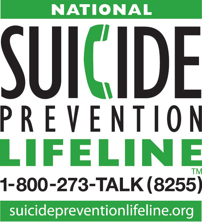 Suicide Prevention Lifeline 1-800-273-8255, suicidepreventionlifeline.org